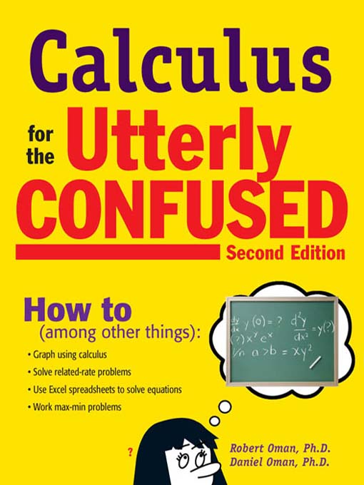 Title details for Calculus for the Utterly Confused by Robert Milton Oman - Available